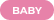 Tag baby Tag baby
